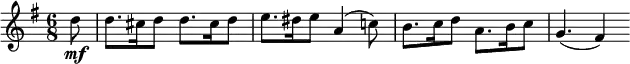 { \relative d'' { \key g \major \time 6/8
\partial 8 d8 \mf | d8. cis16 d8 d8. cis16 d8 | e8. dis16 e8 a,4( c!8) | b8. c16 d8 a8. b16 c8 | g4.( fis4)
}}