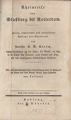 „Rheinreise von Straßburg bis Rotterdam“ (D 1, 1835): Buchrücken und Titelblatt mit Autorenangabe: Prof. J. A. Klein