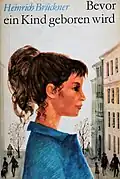 Titeleinband Bevor ein Kind geboren wird Heinrich Brückner, Der Kinderbuchverlag Berlin, 1966