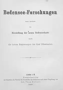 Titelblatt des ersten Teils der Bodensee-Forschungen, erschienen 1893 als Beiheft zu Band 22 der Schriften des Vereins für Geschichte des Bodensees und seiner Umgebung