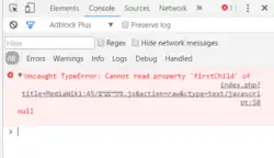 Die Entwicklerwerkzeuge haben am oberen Rand mehrere Reiter, ausgewählt ist “Console”. Unter einer Werkzeugleiste ist im Hauptbereich rot hervorgehoben eine Fehlermeldung zu sehen: “Uncaught TypeError: Cannot read propert ‘firstChild’ of null” Darunter befindet sich eine Eingabezeile.