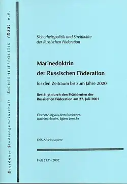 DSS-Arbeitspapiere, Marinedoktrin der RF, Heft&nbsp;51.7,&nbsp;2002.