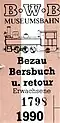 Museumsbahn-Fahrkarte aus der Saison 1990, als noch bis Bersbuch gefahren werden konnte