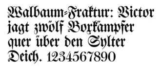 Beispiel für Walbaum-Fraktur (1800; hier Computersatz)