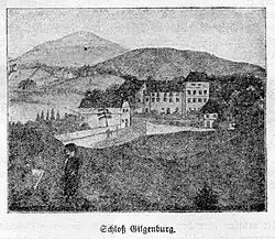 Schloss Gilgenburg (heute Ruine)