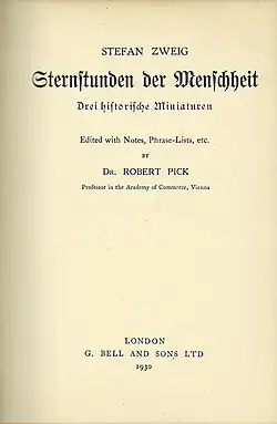 Sternstunden der Menschheit, Ausgabe bei Bell & Sons für britische Studenten der Germanistik (Einband und Geleitwort des Autors)