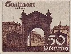 Stuttgarter Notgeld von 1921 mit dem Königstor als Motiv.