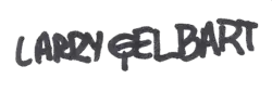 Unterschrift von Larry Gelbart