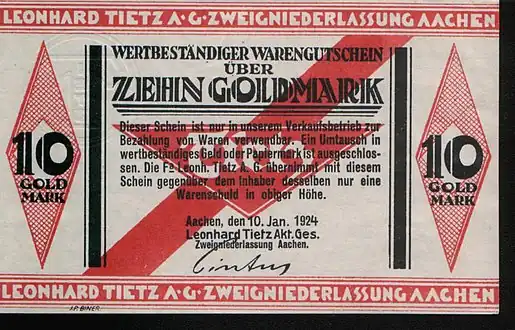 „Wertbeständiger Warengutschein über 10 Goldmark“ der Leonhard Tietz AG (Zweigstelle Aachen), Ausgabe vom 10. Januar 1924