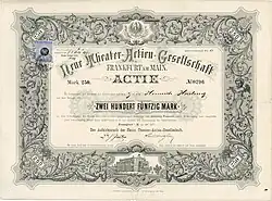 Gründungsaktie der Neuen Theater-AG in Frankfurt a. M. über 250 Mark, ausgegeben im Juli 1877. Die Überlassung von Oper und Schauspielhaus an die Gesellschaft erfolgte aufgrund des mit der Stadt Frankfurt a. M. am 21. Februar 1877 geschlossenen Vertrages, nach sechs Verlängerungen erst 1929 ausgelaufen.