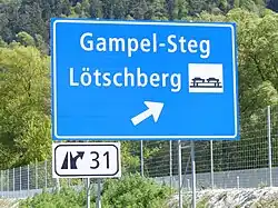 Tafel Ausfahrt Autobahn A9 31, Gampel-Steg Lötschberg
