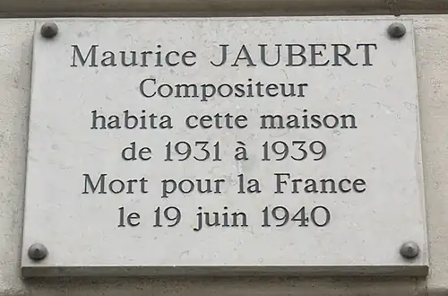 Nr. 98: Hier wohnte von 1931 bis 1939 der Komponist Maurice Jaubert.