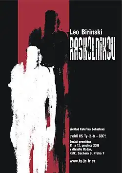 Plakat für die Aufführung Raskolnikov. Theater Ty-já-tr, Prag 2009.