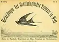 Erste Ausgabe Mittheilungen des Ornithologischen Vereins in Wien – Die Schwalbe unter dem Redakteur Reiser