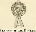 Siegel des Friedrich von der Decken an einer Urkunde aus dem Jahr 1394.[17][18] Es ist die älteste Wappendarstellung der Familie. (abgezeichnet)