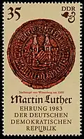 Sondermarke der Deutschen Post der DDR 1982 anlässlich des 500. Geburtstages von Martin Luther mit Wittenberger Stadtsiegel (um 1500)