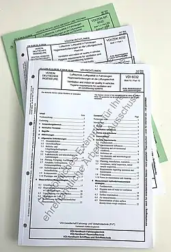Als Regelsetzer definiert der VDI in VDI 6032 Blatt 10, welches über allen Fahrzeuggruppen steht, die Themen Lufttechnik, Luftqualität in Fahrzeugen und die Hygiene-Anforderungen an die Lüftungstechnik.