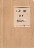 Hans Wegener: Früchte des Feldes, WB 5, Kleister­papier­broschur