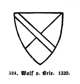 Wappen des Wolf von Brie. Für eine Verwandtschaft spricht sowohl die räumliche Nähe der Burgen als auch das ähnliche Wappen