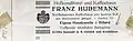Ein Werbeaufkleber des Kaffeehauses Hudemann, 1927, das zu diesem Zeitpunkt offensichtlich noch Hofkonditorei ist und dies möglicherweise bis zum Tode Franz Hudemanns blieb.