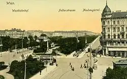 Wien Westbahnhof, Neubaugürtel und Café Westend um 1900
