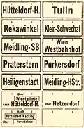 Verschiedene Zielschilder der Dampfstadtbahn, in den ersten fünf Zeilen die ursprüngliche einzeilige Version, darunter die modifizierte dreizeilige Variante