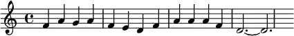 {\time 4/4 f'4 a' g' a' f' e' d' f' a' a' a' f' d'2.~d'2.}