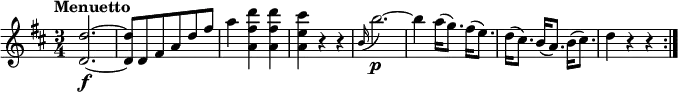 
\relative c'' {
    \version "2.18.2"
    \key d \major
    \tempo "Menuetto"
    \time 3/4
    <d, d'>2.\f ~
    <d d'>8 d8 fis a d fis
    a4 <a, fis'  d'> <a fis'  d'>
    <a e'  cis'> r4 r4
    \grace b16 (b'2.)\p ~
    b4 a16 (g8.) fis16 (e8.)
    d16 (cis8.) b16 (a8.) b16 (cis8.)
    d4 r4 r4  \bar ":|."
}
