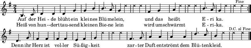 \header { tagline = ##f }
\paper { paper-width = 240\mm }
\layout { indent = 0 \context { \Score \remove "Bar_number_engraver" } }
global = { \key g \major \numericTimeSignature \time 2/4 }
heidetenor = \relative c'' { b,4. c8 | d4 d | d g | g b | b4. a8 | g4 s | s2 |
fis4 g | a s | s2 | b4. a8 | g4 s | s2 }
tenorVoice = \relative c'' {
\global \set midiInstrument = #"brass section" \voiceOne
\dynamicUp
\repeat volta 2 { \heidetenor \bar ":|." }
d,4. g8 | fis4 fis | fis fis | e fis | g s | s2 |
fis4. g8 | a4 a | a a | d4. c8 | b4 s | s2 \bar "|."
}
verse = \lyricmode {
Auf der Hei -- de blüht ein klei -- nes Blü -- me -- lein,
und das heißt E -- ri ka.
Denn ihr Herz ist vol -- ler Sü -- ßig -- keit
zar -- ter Duft ent -- strömt dem Blü -- ten -- kleid.
}
verseR = \lyricmode {
Heiß von hun --dert -- tau -- send klei -- nen Bie -- ne lein
wird um -- schwärmt E -- ri -- ka.
}
heideshots = { s2*5 |s4 \override NoteHead #'style = #'cross e4 | e e |
s2 | s4 e | e e | s2 | s4 e | e \mark \markup \small "Fine" e \bar ":|." }
shots = \relative c'' { \global \set midiInstrument = #"gunshot" \voiceTwo
\repeat volta 2 { \heideshots }
s2*4 | s4 e | e e | s2*4 | s4 e | e \mark \markup \small "D.C. al Fine" e \bar "|." }
\score {
<<
\new Voice = "singer" { \tenorVoice }
\addlyrics { \verse }
\addlyrics { \verseR }
\\ \new Voice = "shots" { \shots }
>>
\layout { }
}
\score { \unfoldRepeats
{ << \tenorVoice \\ \shots >> << \heidetenor \\ \heideshots >> }
\midi {
\tempo 4=120
\context { \Score midiChannelMapping = #'instrument }
\context { \Staff \remove "Staff_performer" }
\context { \Voice \consists "Staff_performer" }
}
}